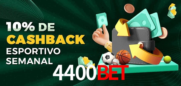 10% de bônus de cashback na 4400bet